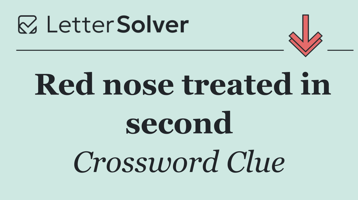 Red nose treated in second