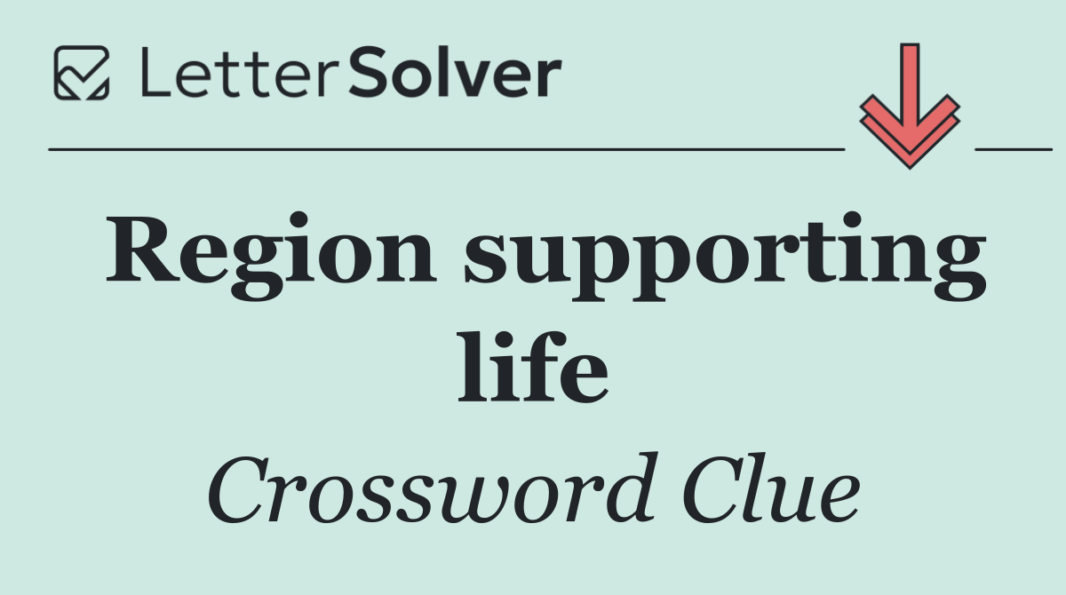Region supporting life