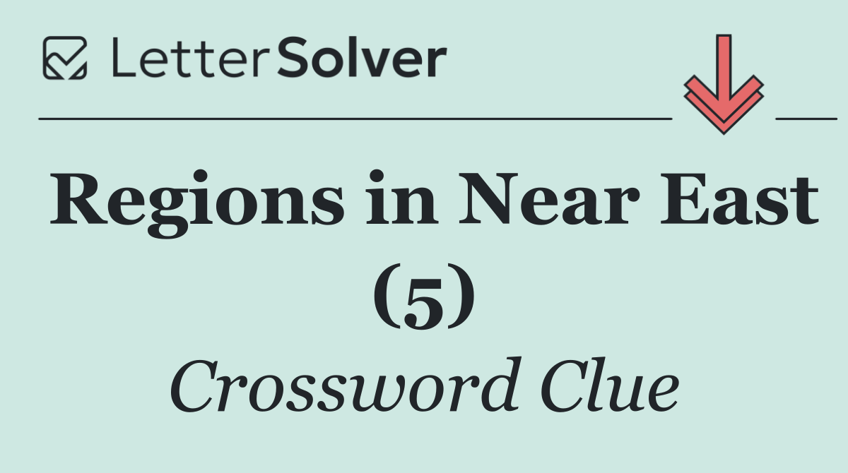 Regions in Near East (5)