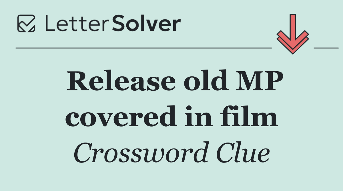 Release old MP covered in film