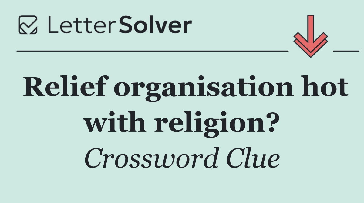 Relief organisation hot with religion?