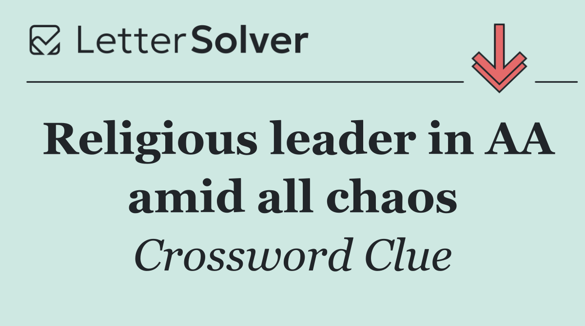 Religious leader in AA amid all chaos