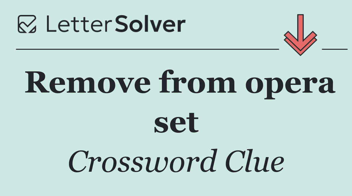 Remove from opera set