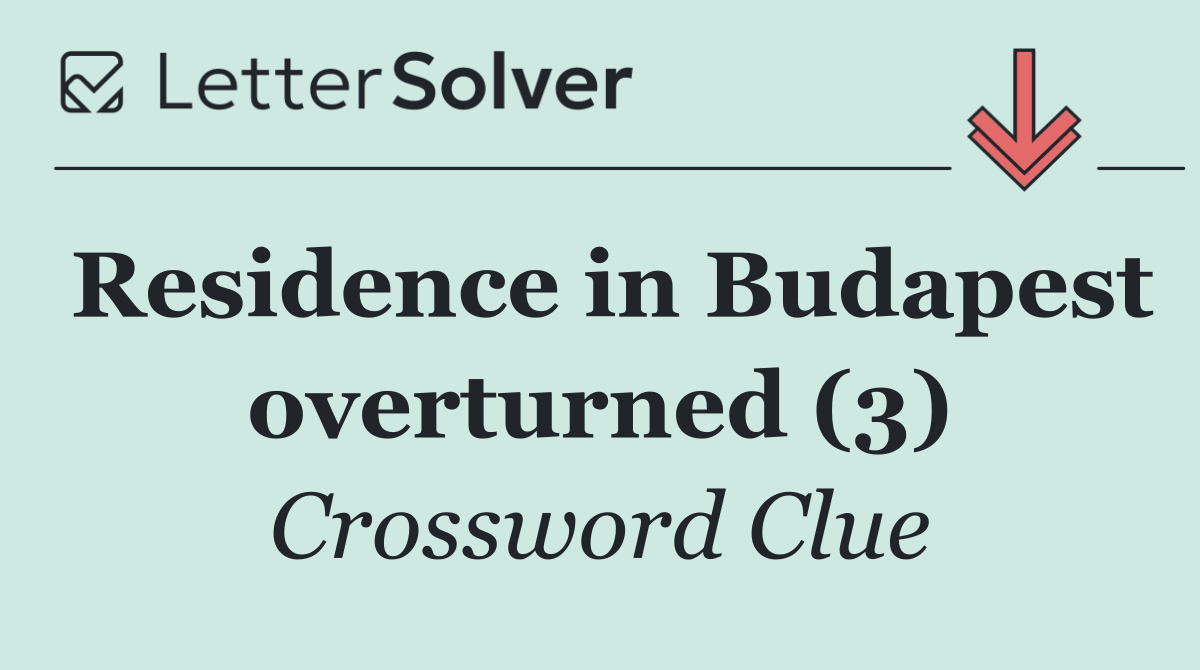 Residence in Budapest overturned (3)