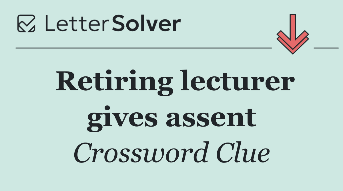 Retiring lecturer gives assent