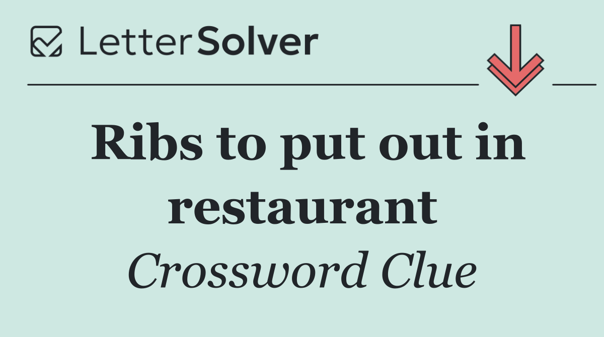Ribs to put out in restaurant