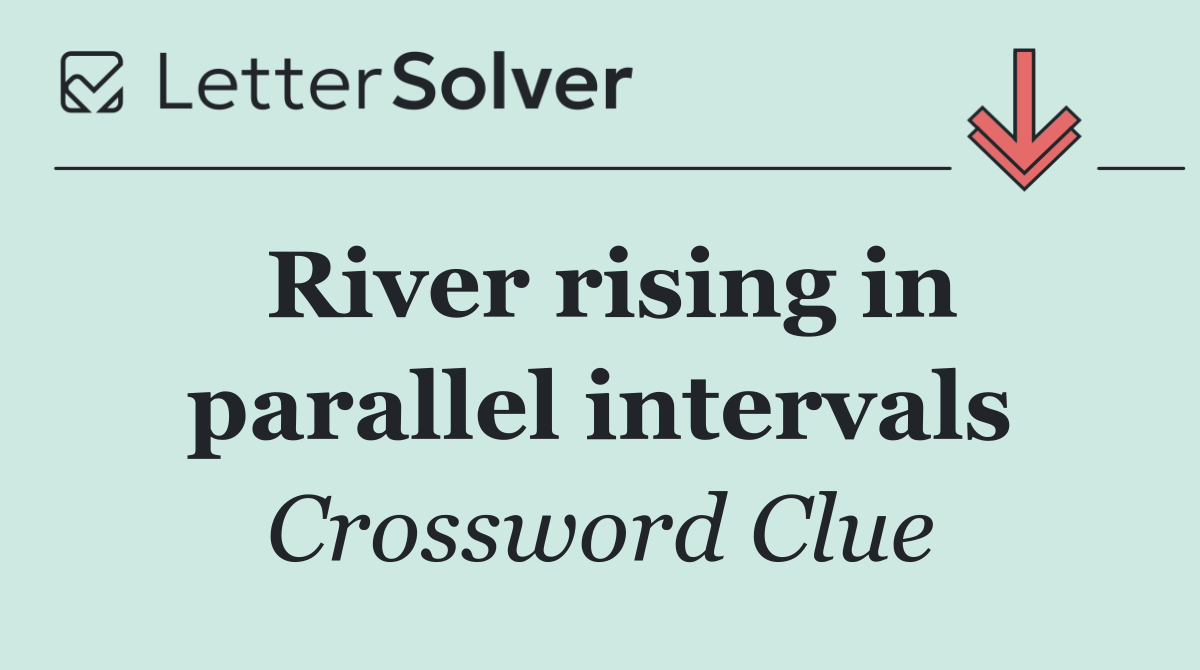 River rising in parallel intervals