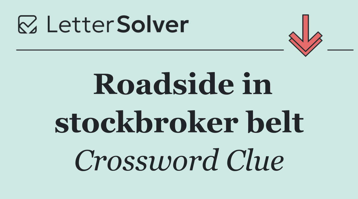 Roadside in stockbroker belt