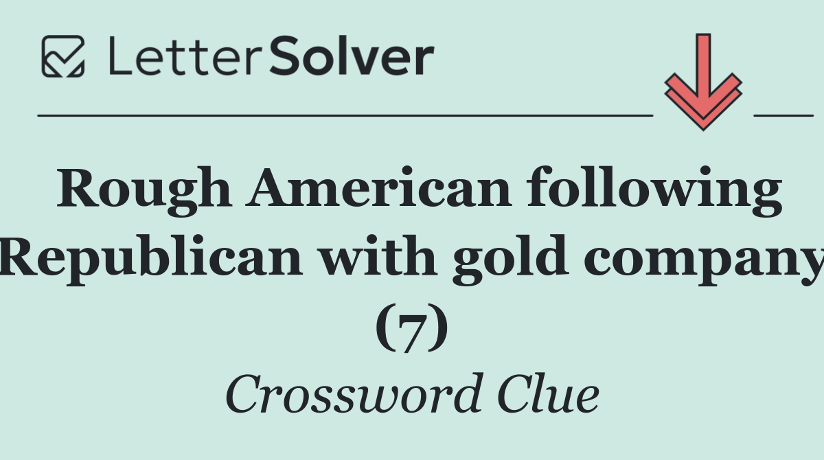 Rough American following Republican with gold company (7)