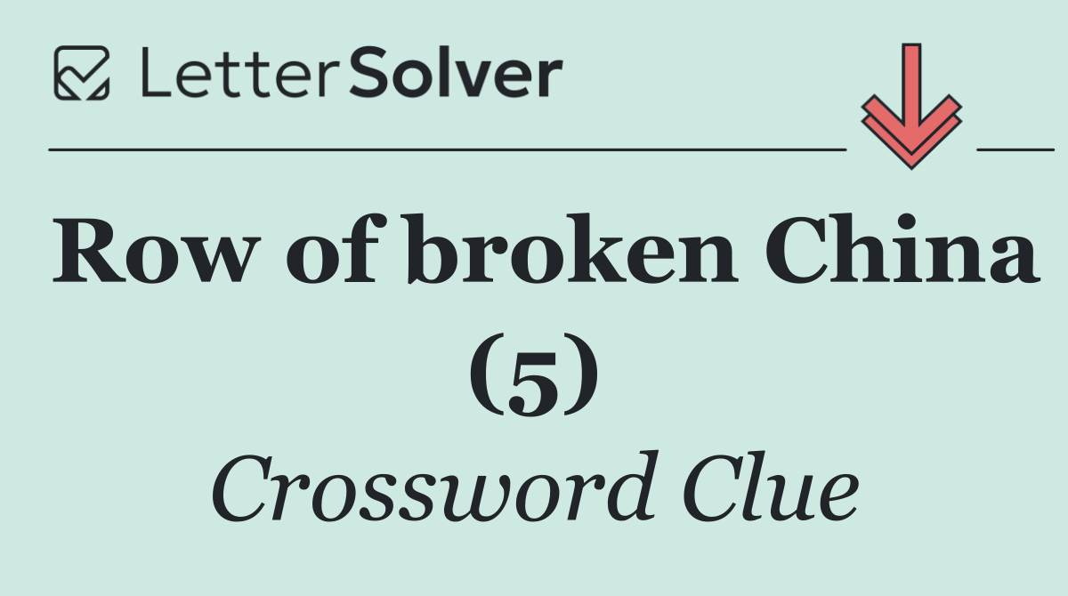 Row of broken China (5)