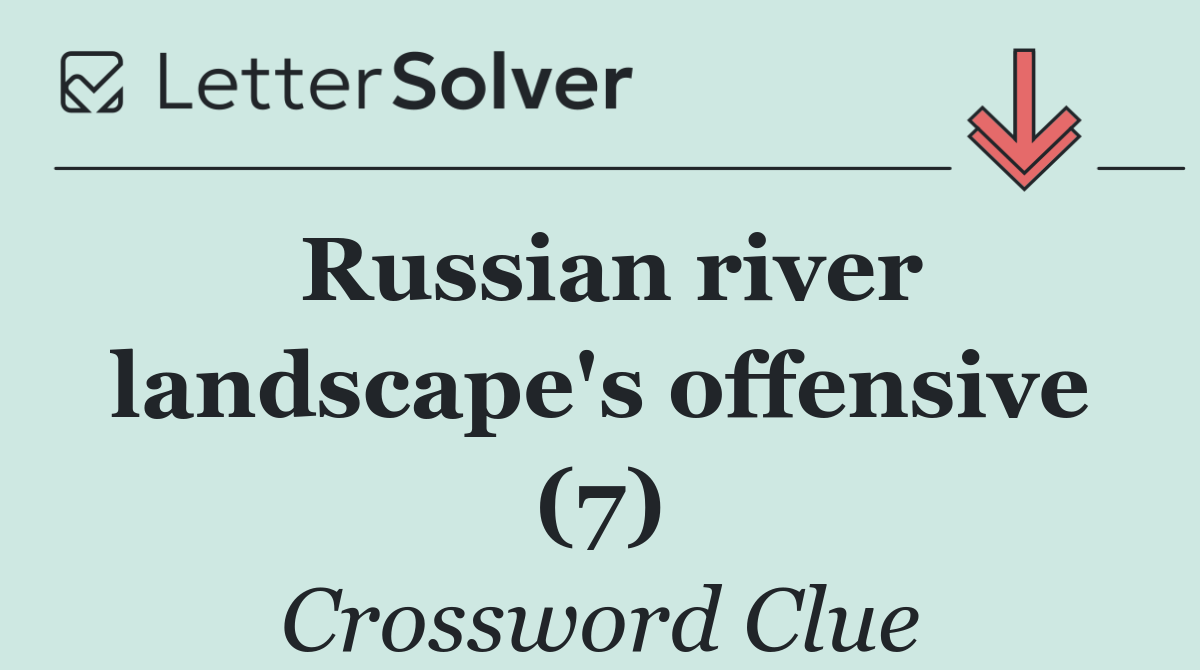 Russian river landscape's offensive (7)