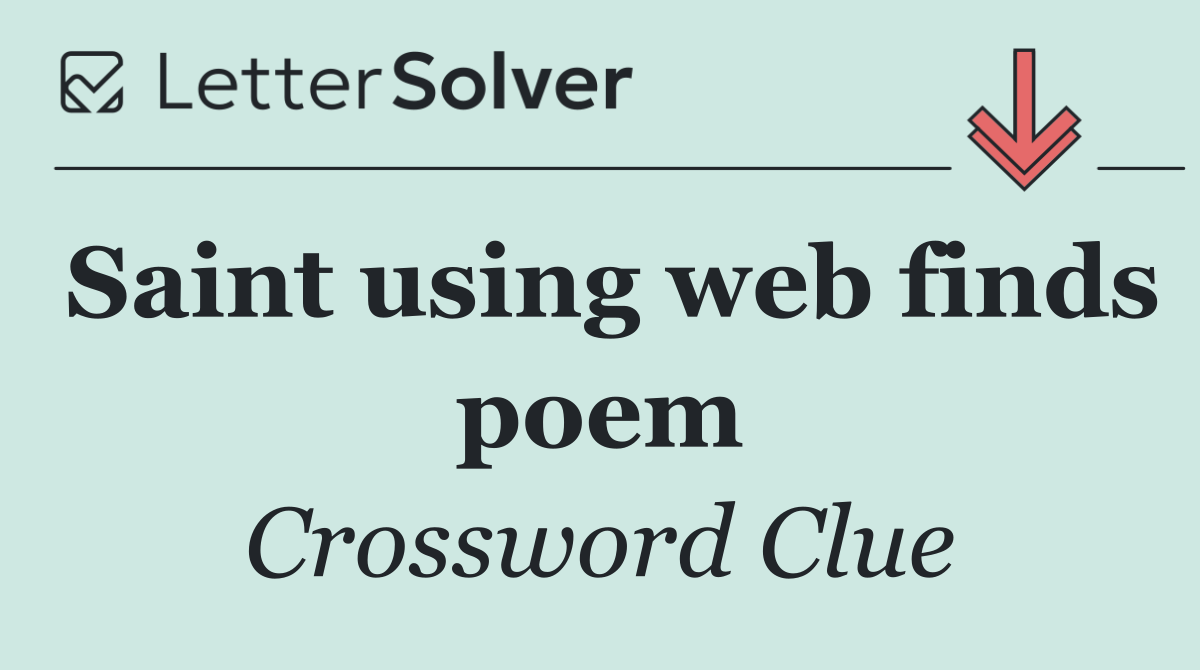 Saint using web finds poem