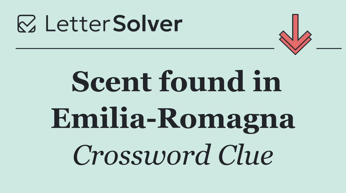 Scent found in Emilia Romagna