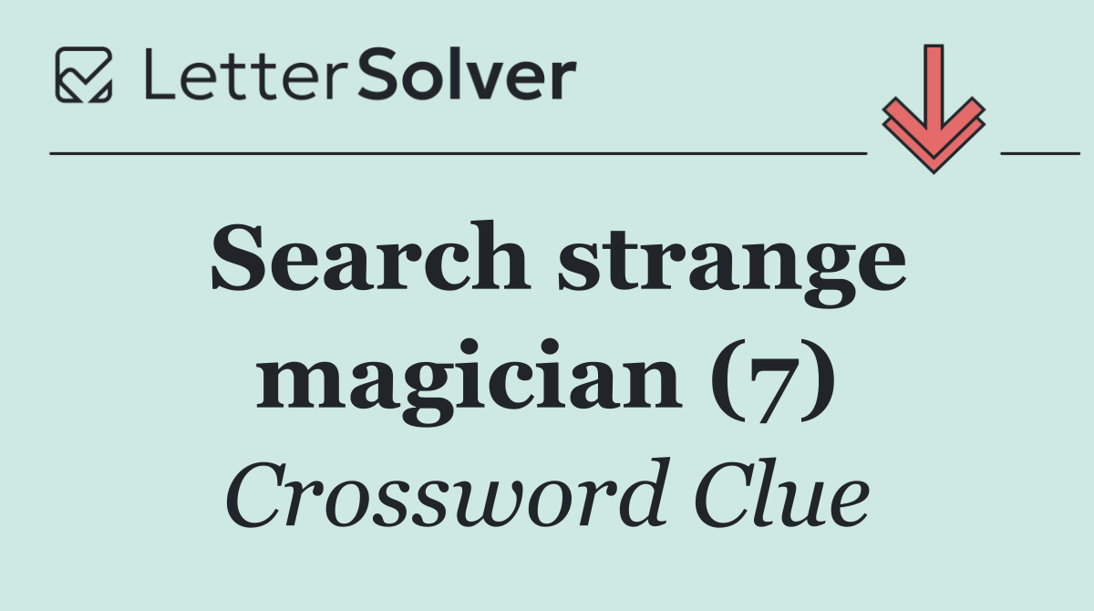 Search strange magician (7)