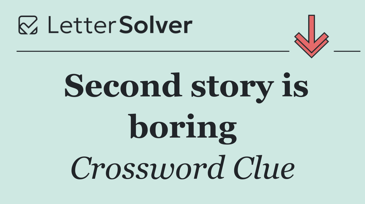 Second story is boring