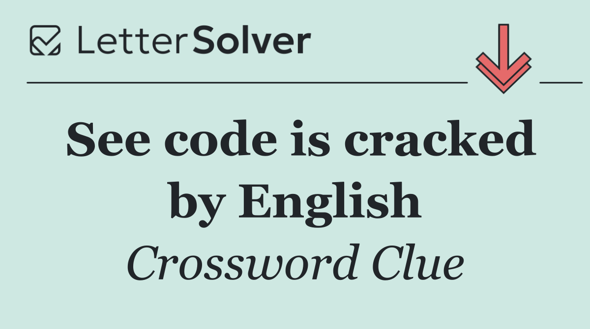 See code is cracked by English