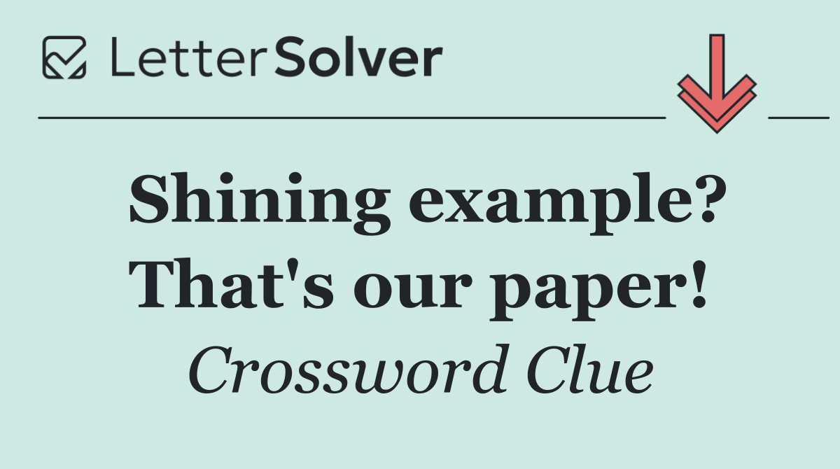 Shining example? That's our paper!
