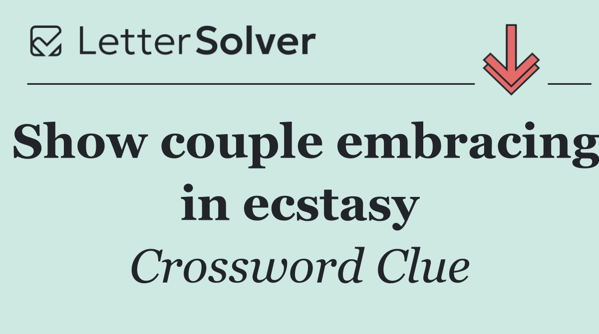 Show couple embracing in ecstasy