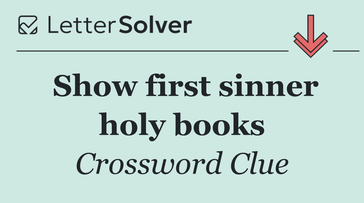 Show first sinner holy books