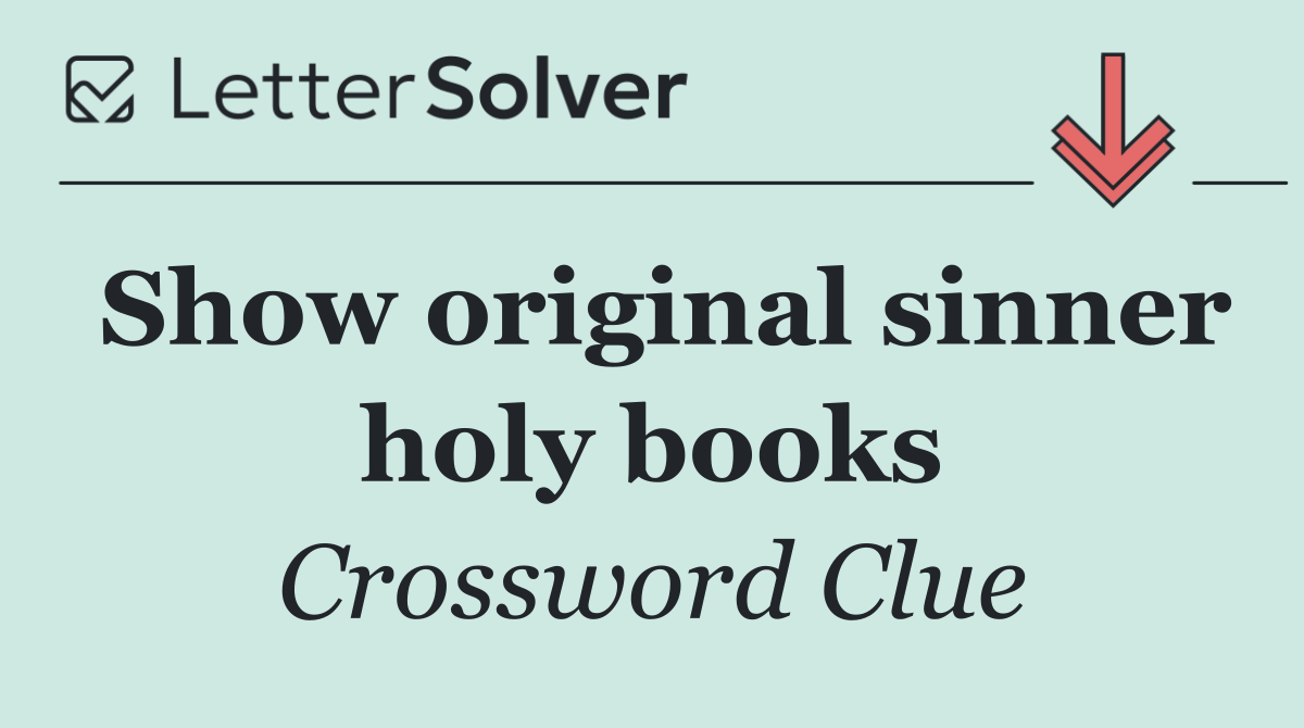 Show original sinner holy books