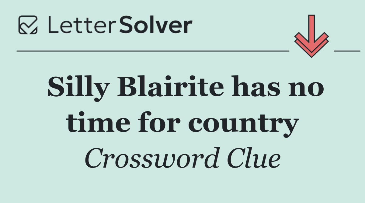 Silly Blairite has no time for country