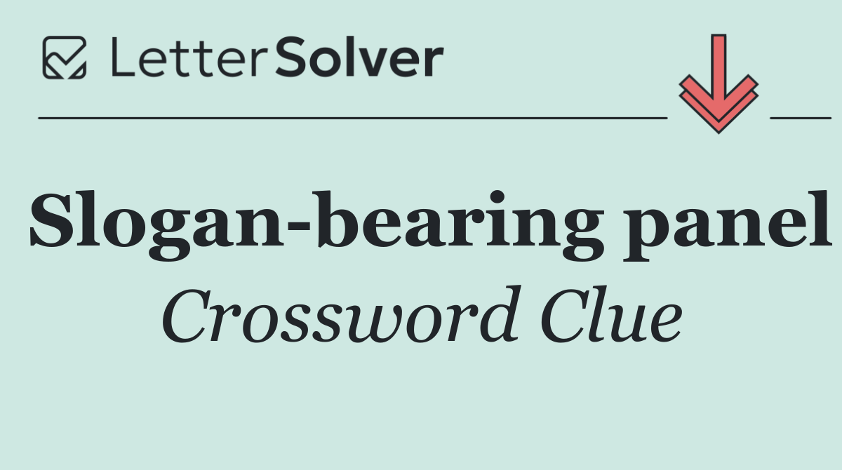 Slogan bearing panel