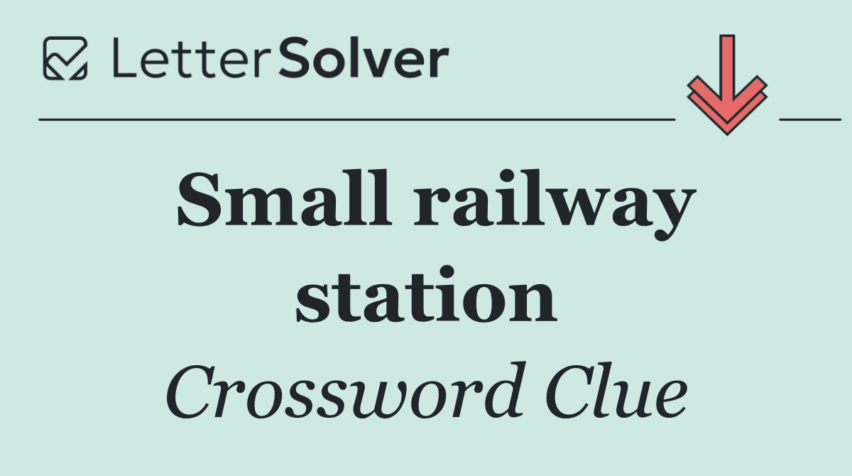 Small railway station