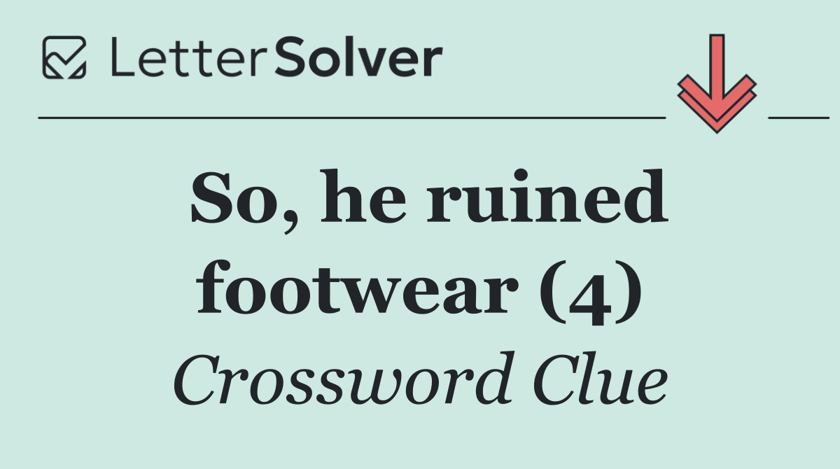So, he ruined footwear (4)
