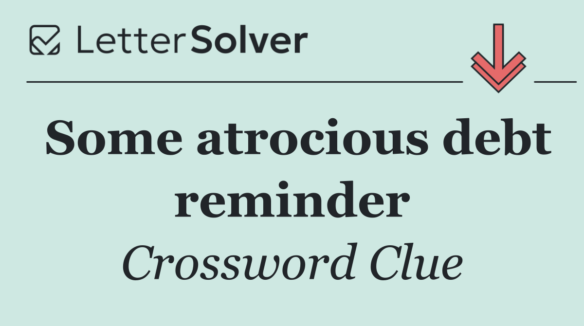 Some atrocious debt reminder