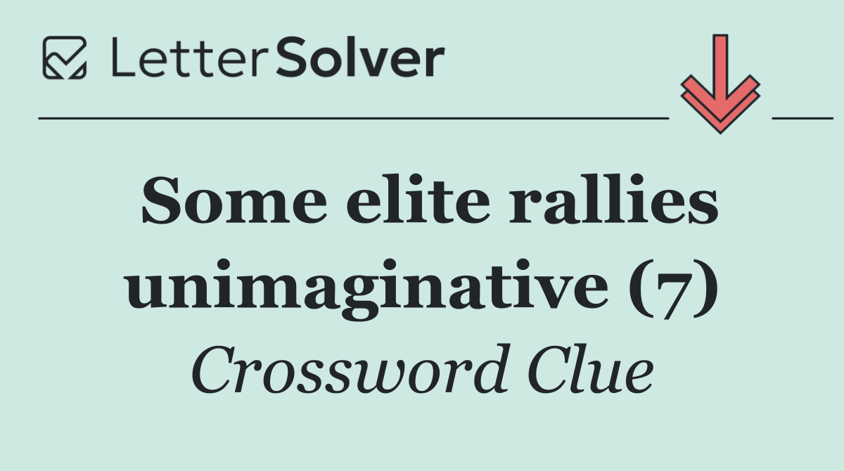 Some elite rallies unimaginative (7)