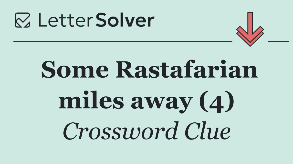 Some Rastafarian miles away (4)