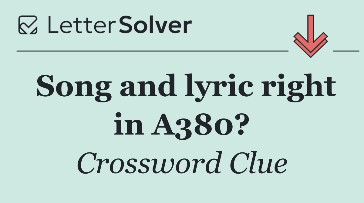 Song and lyric right in A380?