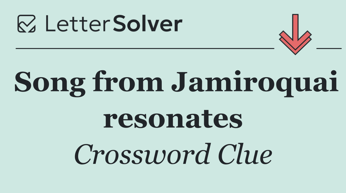 Song from Jamiroquai resonates
