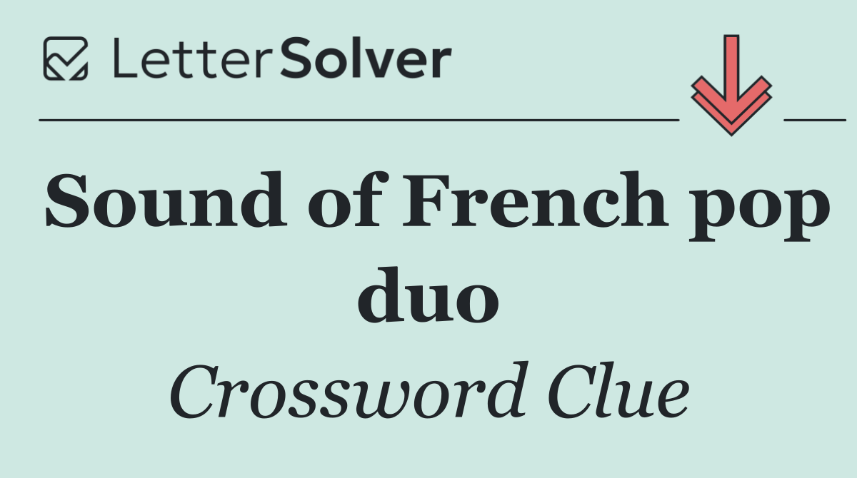 Sound of French pop duo
