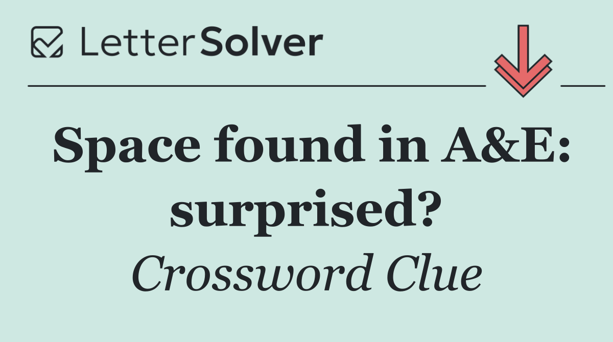 Space found in A&E: surprised?