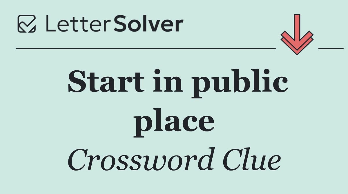 Start in public place