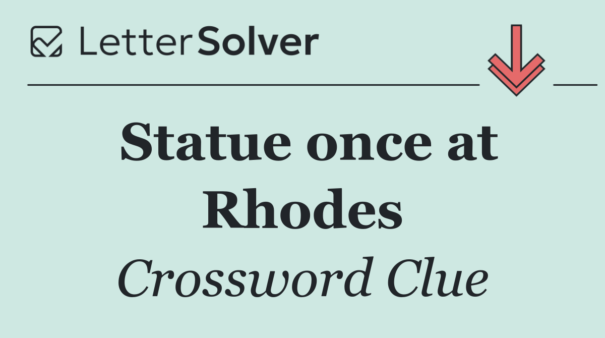 Statue once at Rhodes