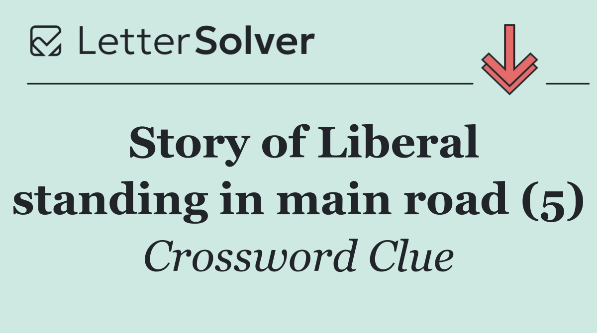 Story of Liberal standing in main road (5)