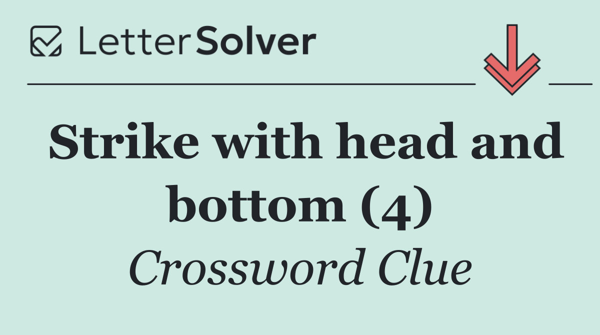 Strike with head and bottom (4)