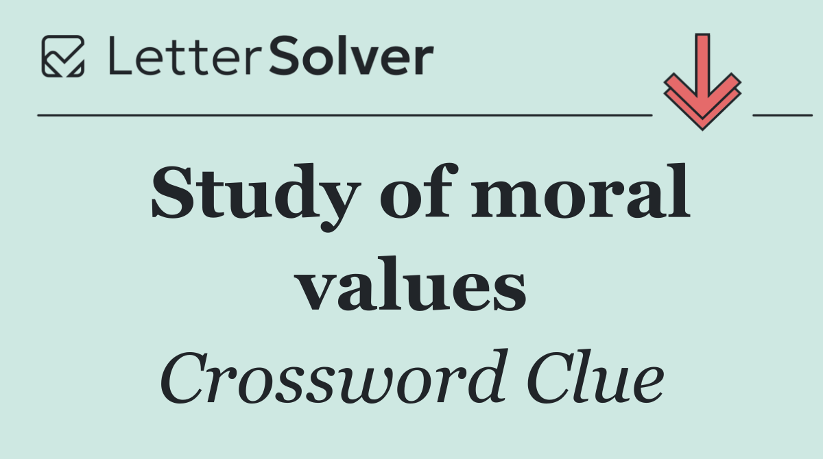Study of moral values