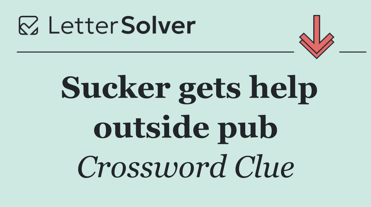 Sucker gets help outside pub