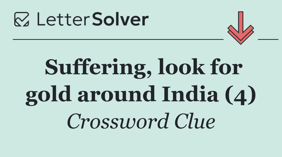 Suffering, look for gold around India (4)