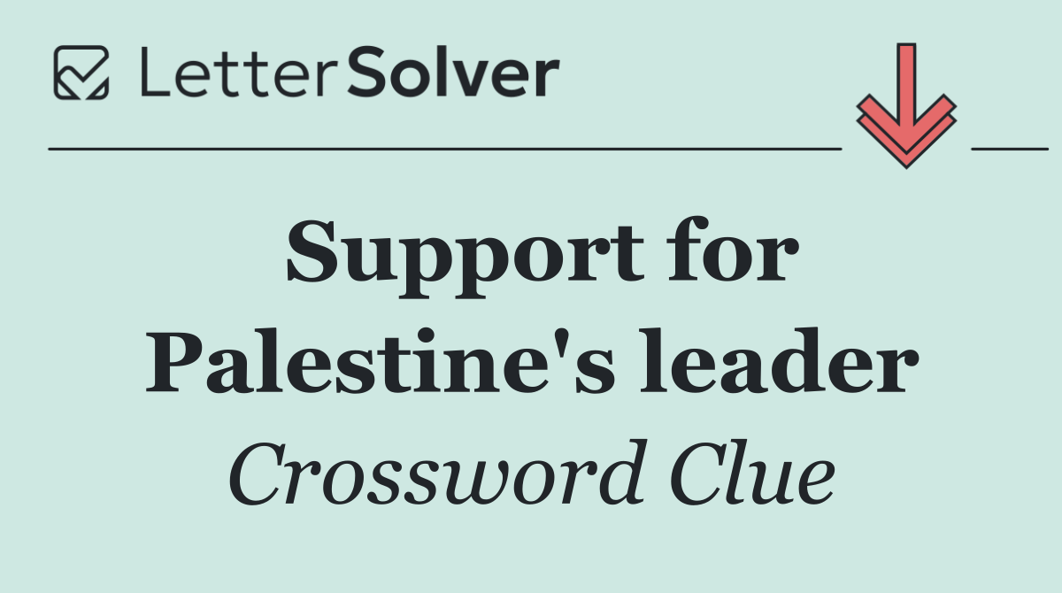 Support for Palestine's leader
