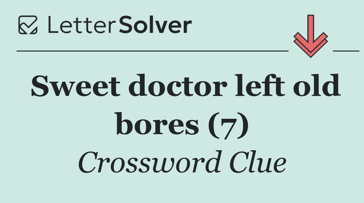 Sweet doctor left old bores (7)