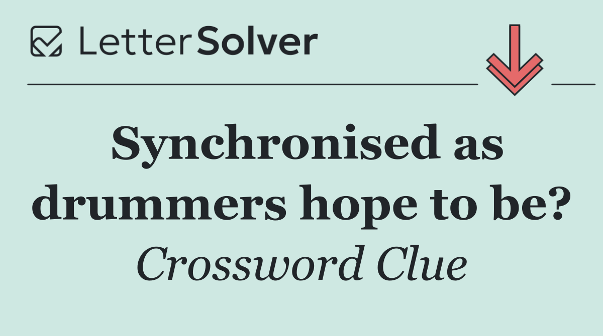 Synchronised as drummers hope to be?