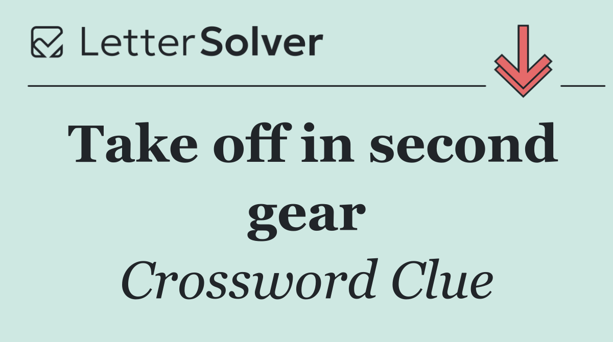 Take off in second gear