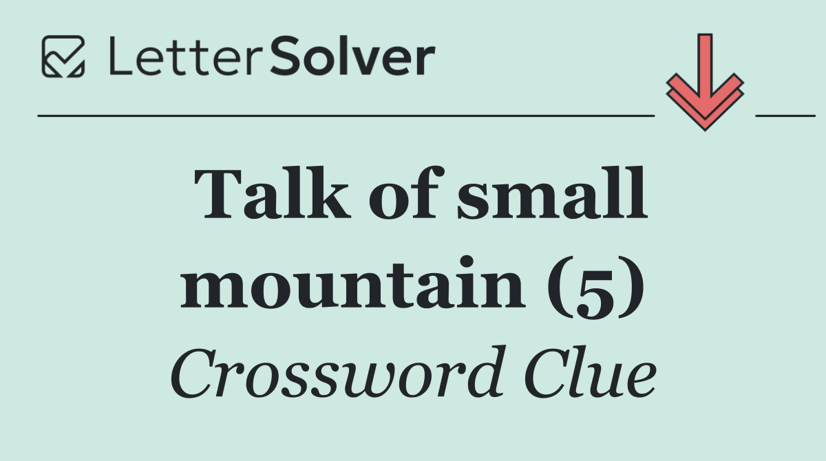 Talk of small mountain (5)