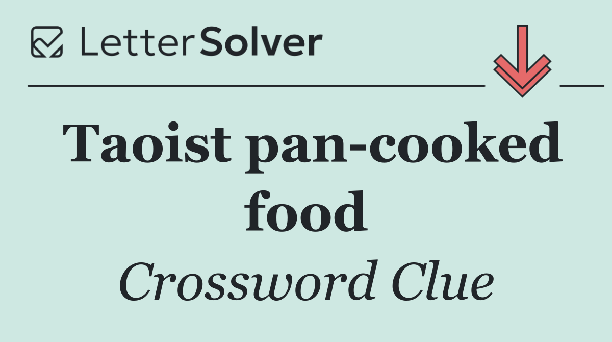 Taoist pan cooked food