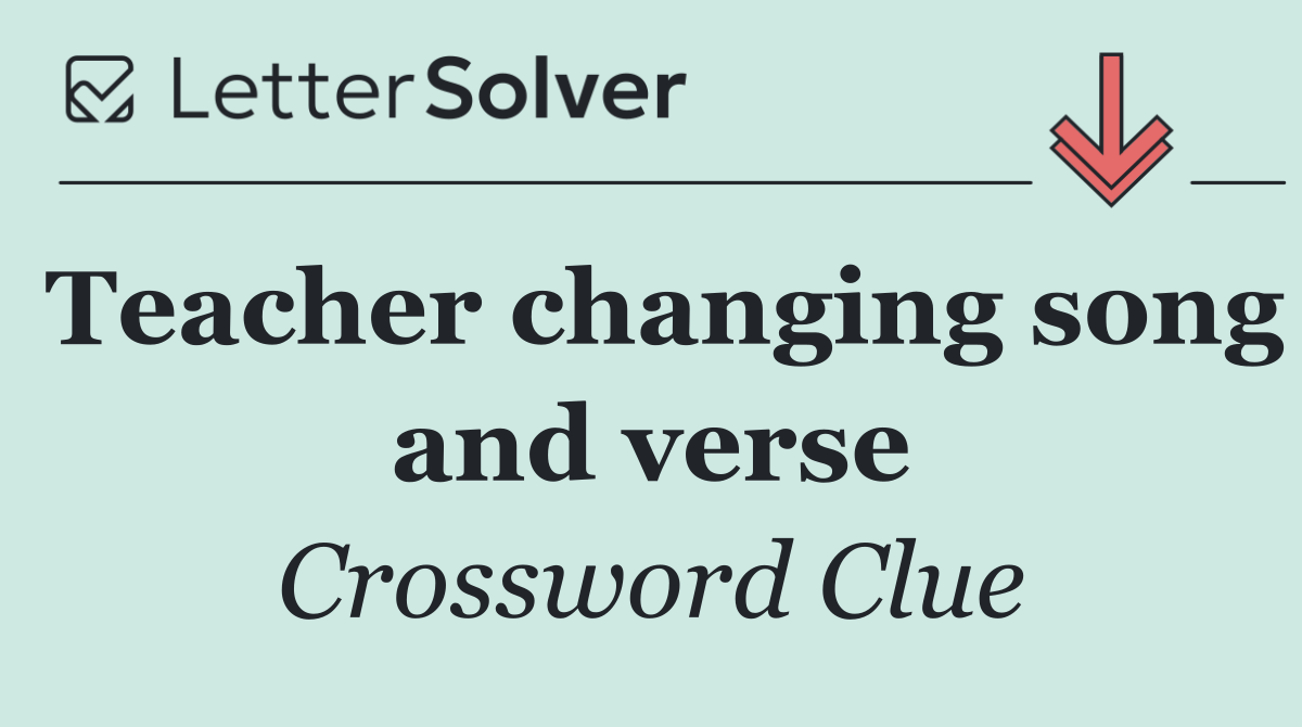 Teacher changing song and verse