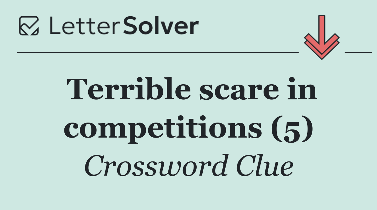 Terrible scare in competitions (5)